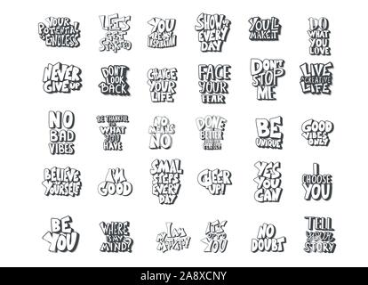 Set di citazioni isolate. Motivazionale disegnati a mano Collezione lettering. Poster di ispirazione frasi stilizzato. Vector design in bianco e nero il testo legge Illustrazione Vettoriale