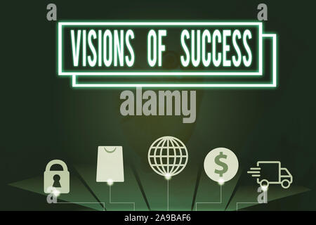 Conceptual la scrittura a mano che mostra le visioni di successo. Concetto significato chiaro risultato finale di scopo Obiettivo Piano in prospettiva Foto Stock