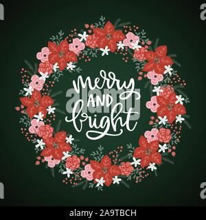Allegro e luminoso mano Natale letterati bigliettino, invito. Corona di avvento fatta di agrifoglio bacche, Abete rami e rosso fiori poinsettia Illustrazione Vettoriale