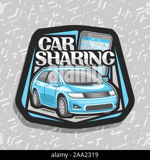 Il logo del vettore per il Car Sharing company, nero monogramma decorativo con il cartoon ultracompatto che sta berlina e cellulare, lettering originale per parole car sharing, Illustrazione Vettoriale