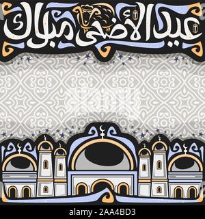 Poster del vettore per l'Eid al-Adha holiday con copia spazio sul pattern orientali, titolo con caratteri per parole l'Eid Al Adha mubarak in arabo e di agnello anima Illustrazione Vettoriale