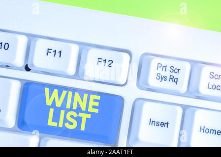 Conceptual la scrittura a mano che mostra la lista dei vini. Concetto significato menu di selezioni di vini per acquistare tipicamente in un ristorante Foto Stock