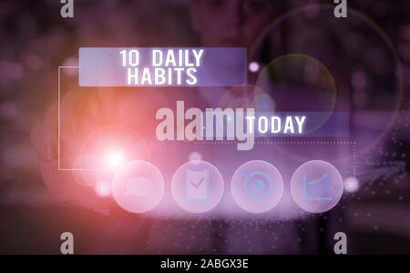 Segno di testo mostra 10 abitudini quotidiane. Business photo per la presentazione di un sano stile di vita di routine una buona alimentazione esercizi Foto Stock