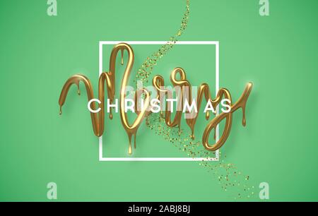 Merry Christmas greeting card, realistiche in 3d oro tipografia antigoccia segno con lusso golden glitter festosa su sfondo verde. Fuso metallico lucido t Illustrazione Vettoriale