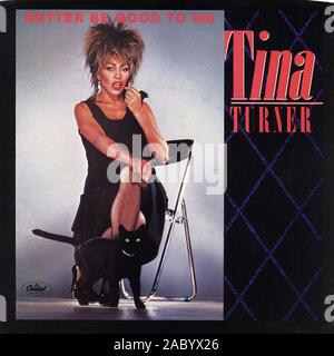 Tina Turner - meglio essere buoni con me - Vintage vinile copertina album Foto Stock