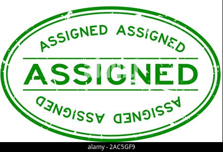 Green Grunge assegnato parola ovale guarnizione in gomma timbro su sfondo bianco Illustrazione Vettoriale