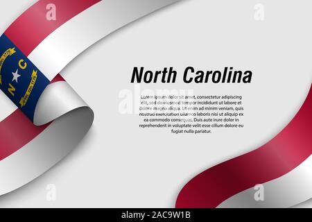 Sventolando in nastro o banner con bandiera della Carolina del Nord. Stato degli Stati Uniti d'America. Modello per la progettazione di poster Illustrazione Vettoriale