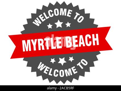 Myrtle Beach segno. Benvenuti a Myrtle Beach adesivo rosso Illustrazione Vettoriale