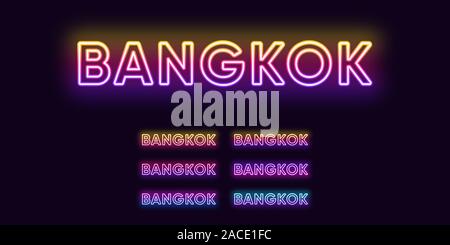 Neon nome di Bangkok, capitale della Thailandia. Testo al neon della città di Bangkok. Set di vettore di incandescente in primo piano con retroilluminazione trasparente. Gradiente luminoso co Illustrazione Vettoriale