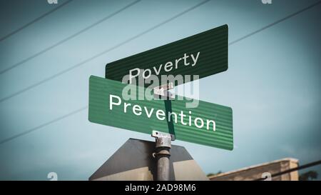 Strada segno di prevenzione contro la povertà Foto Stock