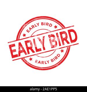 Red Early Bird timbro di gomma su sfondo bianco. Illustrazione Vettoriale