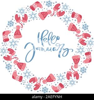 Ciao gennaio vettore calligrafico scandinavo testo vintage. Ghirlanda di inverno con il natale frase. Biglietto di auguri modello vintage con elementi di stile Doodle Illustrazione Vettoriale