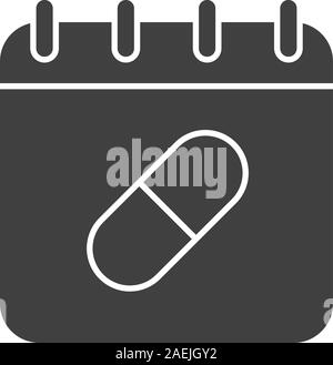 Prendendo farmaci pianificazione icona glyph. Simbolo di Silhouette. Pagina del calendario con una pillola. Lo spazio negativo. Vettore illustrazione isolato Illustrazione Vettoriale