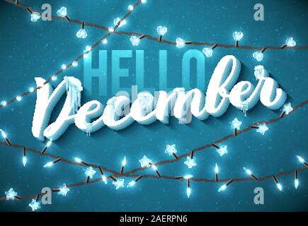 Ciao dicembre poster con realistico, ghiaccioli e Natale luci scintillanti. Illustrazione Vettoriale. Illustrazione Vettoriale