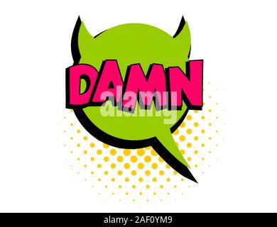 Damn discorso bolla pop art testo fumetto Illustrazione Vettoriale