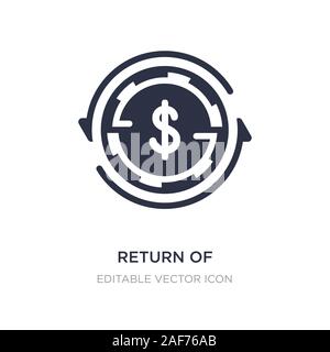 Ritorno dell icona di investimento su sfondo bianco. Elemento di semplice illustrazione dal concetto di affari. Ritorno di investimento icona simbolo di design. Illustrazione Vettoriale