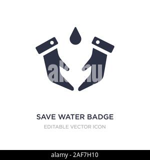 Risparmiare acqua icona badge su sfondo bianco. Elemento di semplice illustrazione dal concetto generale. risparmiare acqua badge simbolo icona del design. Illustrazione Vettoriale