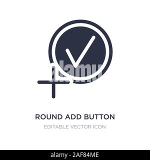 Round pulsante aggiungi icona sullo sfondo bianco. Elemento di semplice illustrazione dal concetto di interfaccia utente. round pulsante aggiungi icona simbolo di design. Illustrazione Vettoriale