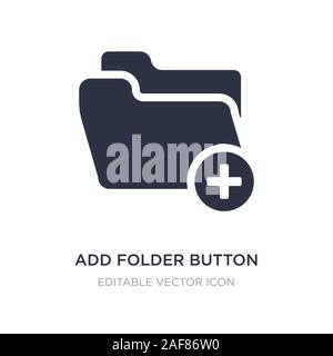 Pulsante Aggiungi cartella icona sullo sfondo bianco. Elemento di semplice illustrazione dal concetto di interfaccia utente. pulsante Aggiungi cartella icona simbolo di design. Illustrazione Vettoriale