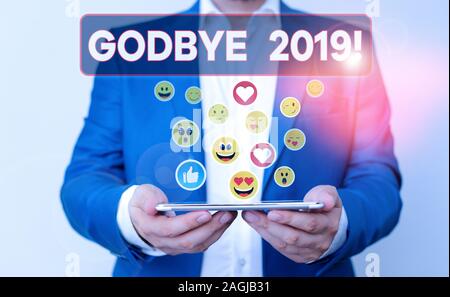 Segno di testo mostra Godbye 2019. Business photo vetrina per esprimere auspici quando il troncaggio o alla fine dello scorso anno Foto Stock