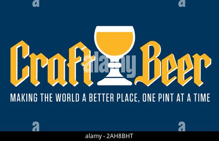 La birra artigianale vector badge o etichetta con il tradizionale stile belga calice e lettere gotiche. Rendere il mondo un posto migliore una pinta in corrispondenza di un tempo. Illustrazione Vettoriale