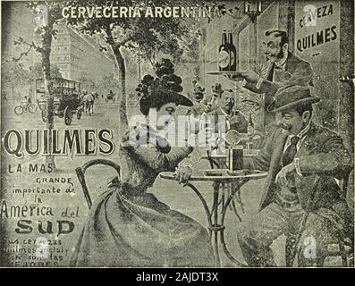 La Mujer . Excmo. Suor Fresiciente de la. IRep)Viblica. del Brasile José de Campos Salles. CerveceríaArgentina ÜILMES LA MEJOK DE TODAS ¡tinga ^^^^Hci- ^e 7f ^^^/-¿ovo;f ^^^^^^^^^^ ío&lt;Í| Col Foto Stock