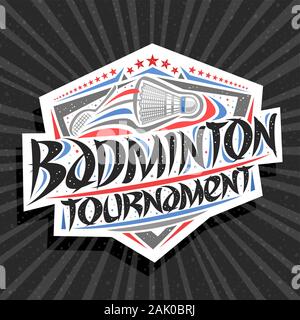 Il logo del vettore per il torneo di Badminton, segnaletica con colpendo volano in goal, spazzola originale carattere tipografico per parole torneo di badminton, sport shield Illustrazione Vettoriale