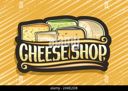Il logo del vettore per il negozio di formaggi, scuro etichetta decorativo con illustrazione di molte diverse fette di formaggio, design segno bordo con spazzola originale carattere tipografico per Illustrazione Vettoriale