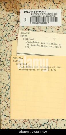 L'Academie des sciences et les ecademiciens de 1666 a 1793 . Foto Stock