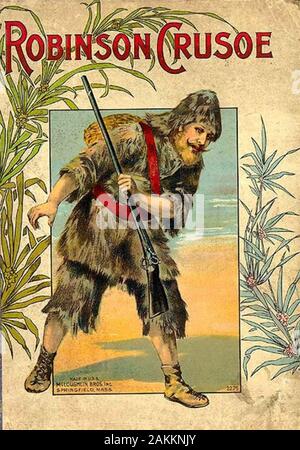 ROBINSON CRUSOE tardo XIX secolo edizione della storia di Daniel Defore Foto Stock