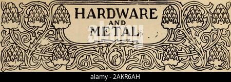 Merchandising Hardware (gennaio-giugno 1902) . Offriamo una linea completa di metalli. Il Canada e la piastra di ferro galvanizzato dal magazzino o per l'importazione. Saremo lieti di citare l. KEMP Manufacturing Co., T0R°^ADA.. VOL. XIV. MONTREAL e Toronto. Il 31 maggio 1902. N° 22. Presidente: JOHN BAYNE MacLEAN, Montreal. Il MacLean Publishing Co. Gli editori di limitata degli scambi quotidiani quali circuiti-late nelle province di British Columbia,nord-Ovest Territori, Manitoba, Ontario, Quebec, Nova Scotia, del New Brunswick, P.E.Isola e Terranova. Uffici, 232 McGill Street. Telefono 1255. 10 Front Street East. Telefono diretto Foto Stock