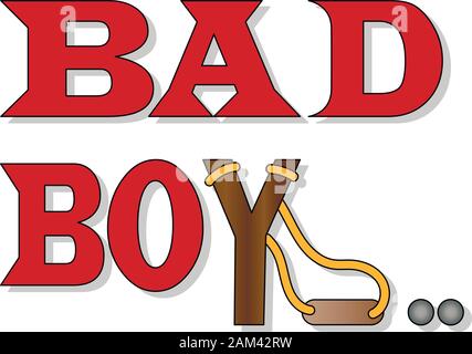 Bad Boy.Tipografia slogan per t-shirt, felpe con cappuccio. Isolato. Illustrazione Vettoriale