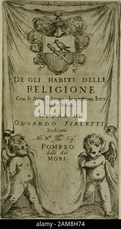 De gli habititi delle religioni con le armi e breue descrition loro, libro primo[-terza] . DELLA KELIOIOISTE DE Foto Stock