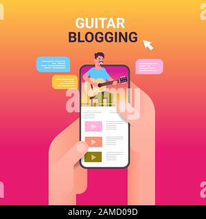 mani utilizzando smartphone con blogger musicale sullo schermo uomo suonare chitarra live streaming blogging concept ritratto online app mobile illustrazione vettoriale Illustrazione Vettoriale