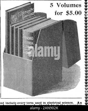 Scientific American Volume 78 Numero 03 (Gennaio 1898) . Si .00 5 Volumesfor $5.00 $ aritmetica di elettricità. AJSt 22 trattato sui calcoli elettrici di tutti i tipi 2? Ridotti a semplici regole e illustrato da prac- fl&GT; tical problemi con soluzioni, seguita da un esauriente serie di tabelle. Uno dei più un utile opere pubblicate sull'elettricità. 138 pagine. $, illustrata. Prezzo $1.00 t giocattolo elettrici rendendo, g"?" ^ e Motore Elettrico costruzione. Un lavoro per dilettanti e Young Folks. Mostra come tomake a casa dei giocattoli elettrici, motori, campane.magneti, batterie, dinamo, e elettrico Foto Stock