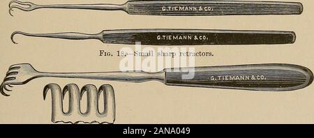 Le regole dell'asettico e ambulatorio antisettico; un Trattato pratico per l'uso degli studenti e il medico di medicina generale . Fig. 15.-Smallblunt riavvolgitori. Fig. 16.-medi bluntretractor, a dimensioni reali. Fig. 17.-grandi dimensioni retrattore smussato,b. Dimensioni effettive. Fig. 19.-grande quattro poli sharp riavvolgitore (Volkmann). 40 EULES di asettici e ambulatorio antisettico. Foto Stock