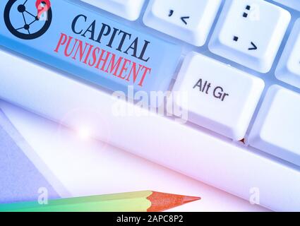 Testo di scrittura di parole Pena capitale. Foto d'affari che mostra l'uccisione autorizzata di qualcuno come punizione per un crimine Foto Stock