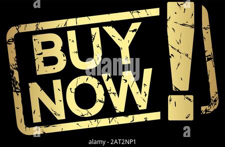 Oro timbro grunge con il telaio e il testo acquista ora! Illustrazione Vettoriale