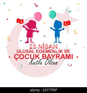 23 aprile sovranità nazionale e disegno del manifesto del giorno dei bambini. Turco; 23 Nisan ulusal egemenlik ve çocuk bayramı kutlu olsun afiş tasarım. Illustrazione Vettoriale