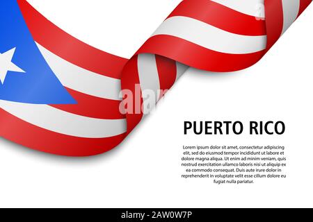 Sventolando in nastro o banner con bandiera di Puerto Rico. Modello per il giorno di indipendenza il design di poster Illustrazione Vettoriale