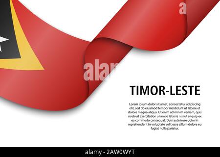 Ondulazione nastro o bandiera con bandiera di Timor-Leste. Modello per il design del poster dei giorni di indipendenza Illustrazione Vettoriale