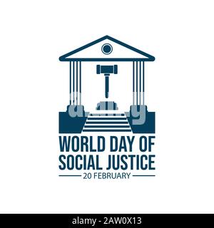 Giustizia sociale della giornata mondiale il 20 febbraio immagine vettoriale. Giornata mondiale della giustizia con Courthouse e vettore immagine martello Illustrazione Vettoriale