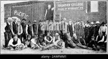 L'università in tuta; un motivo relativo allo studio a tempo parziale. Readv per una classe di stranieri. Tenda di frontiera CoIIege, 35 miglia di fronte all'acciaio nel New Ontario. 1912.. L'istruttore con un C.P.R. E.xtra Gang nel Saskatchewan, 1907. Foto Stock