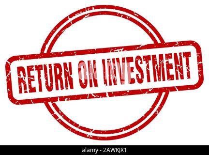 ritorno sull'investimento. ritorno sull'investimento. segno di ritorno sull'investimento. ritorno sull'investimento Illustrazione Vettoriale