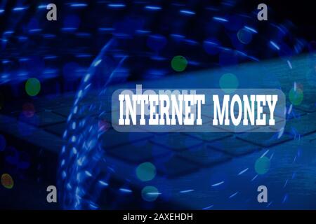 Testo Di Scrittura Internet Money. Foto concettuale Qualsiasi mezzo di pagamento che esiste puramente in forma elettronica Foto Stock