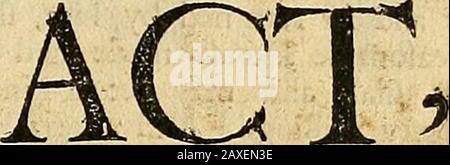Atti e leggi emanati dalla Grande e Generale Corte o Assemblea della loro Provincia delle Majessies del Massachusetts-Bay, nel New-England : iniziata a Boston il trentesimo giorno del maggio 1694, e proseguita da diversi aggiornamenti fino a mercoledì il ventisettesimo giorno del febbraio successivo: Le quarta sessione . Per i grandi Jurors Che Servono al QuMi^Seffions of the Peace, e Punilhingdefaults della presenza dei Jurors. I. Foto Stock