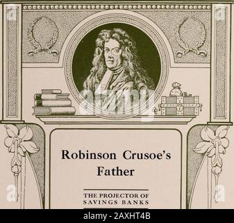 Il padre di Robinson Crusoe : il proiettore di casse di risparmio / . EZRA B. TUTTLE PRESIDENTE. DI CHARLES T. GREENE Foto Stock