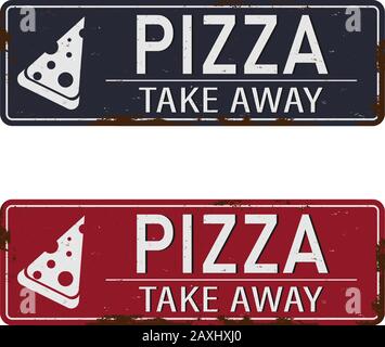 Pizza Fast Food Consegna Rapida Take Away Metal Sign Vector Art Illustrazione Vettoriale