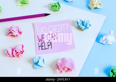 Nota di scrittura che mostra la domanda di accreditamento difettosa possiamo aiutare. Foto di affari che mostra l'aiuto di offerta dopo andare per il prestito poi rifiutato Foto Stock
