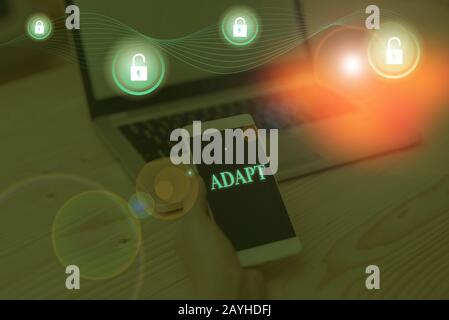 Scrittura a mano concettuale che mostra Adapt. Il significato del concetto Rende adatto per un nuovo uso o scopo Regolato a questa condizione Foto Stock